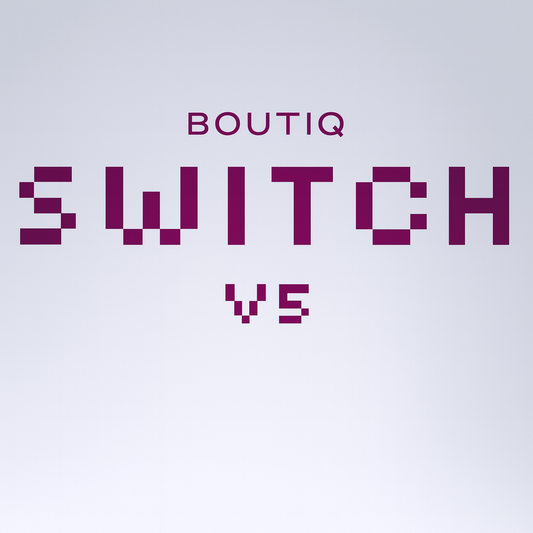 Boutiq Switch V5